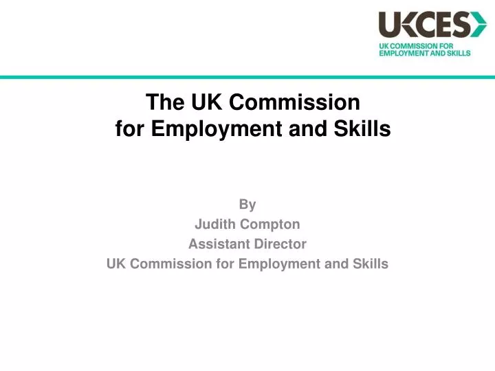 the uk commission for employment and skills