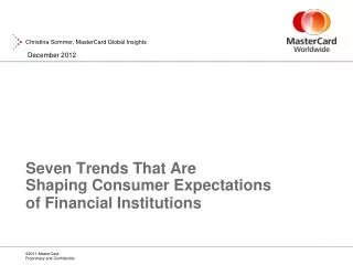 Seven Trends That Are Shaping Consumer Expectations of Financial Institutions