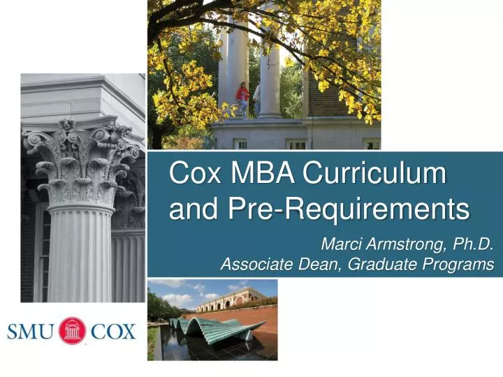 cox mba curriculum and pre requirements
