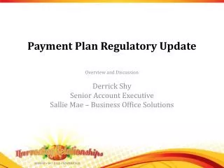 Payment Plan Regulatory Update