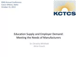 Education Supply and Employer Demand: Meeting the Needs of Manufacturers