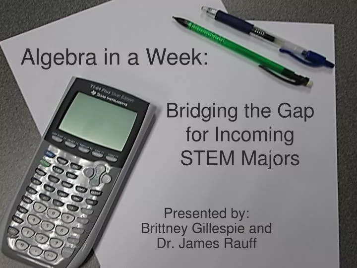 bridging the gap for incoming stem majors