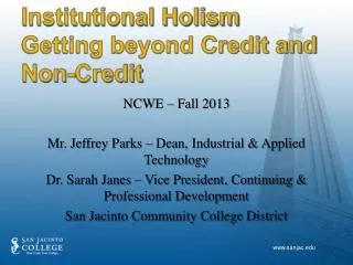 Institutional Holism Getting beyond Credit and Non-Credit