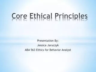 Core Ethical Principles