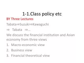 1-1.Class policy etc