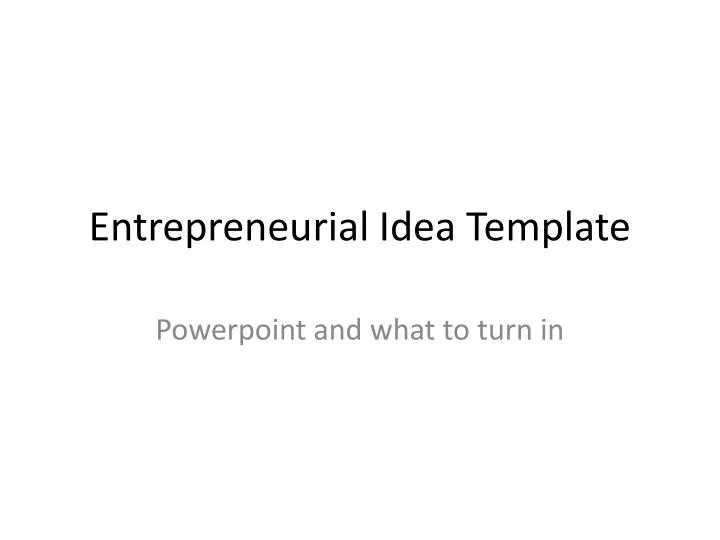 entrepreneurial idea template