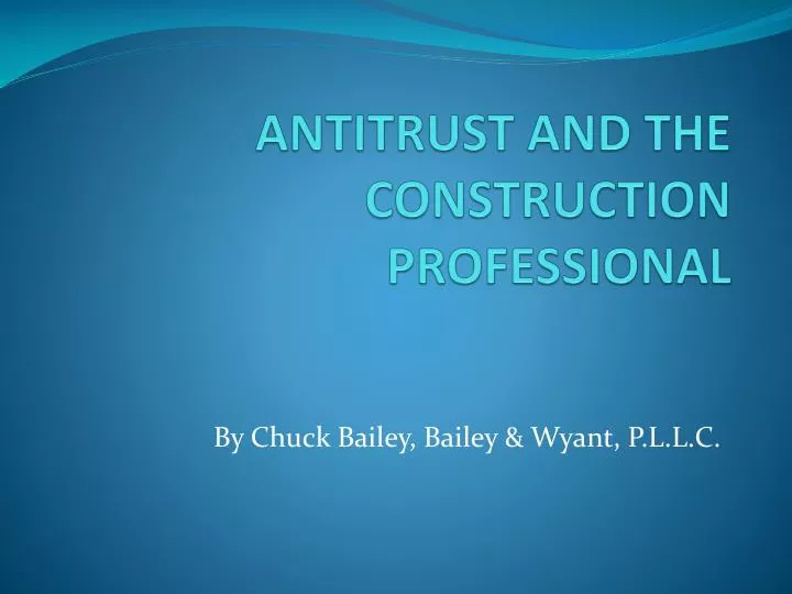 antitrust and the construction professional