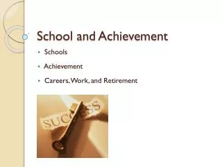 School and Achievement