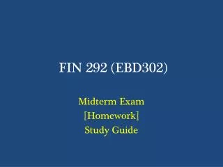 FIN 292 (EBD302)