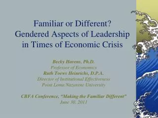 Familiar or Different? Gendered Aspects of Leadership in Times of Economic Crisis