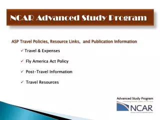 ASP Travel Policies, Resource Links, and Publication Information Travel &amp; Expenses Fly America Act Policy Post-Tr