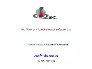 T he National Affordable Housing Consortium