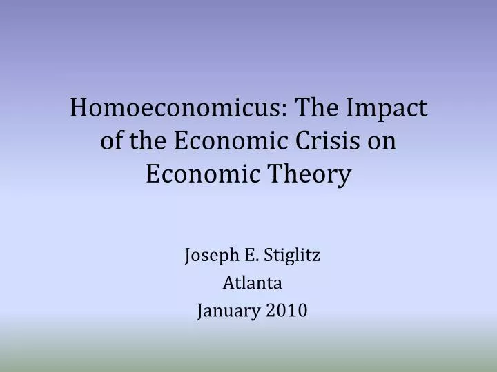 homoeconomicus the impact of the economic crisis on economic theory