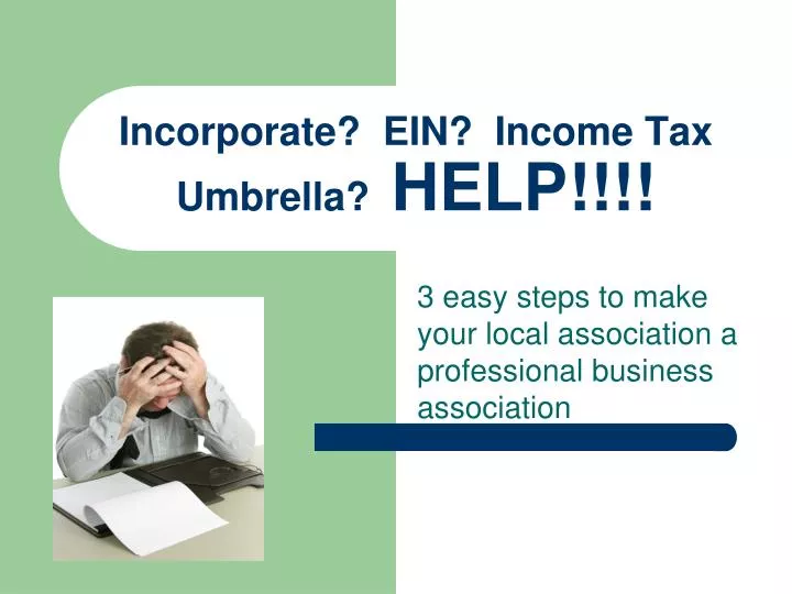 incorporate ein income tax umbrella help