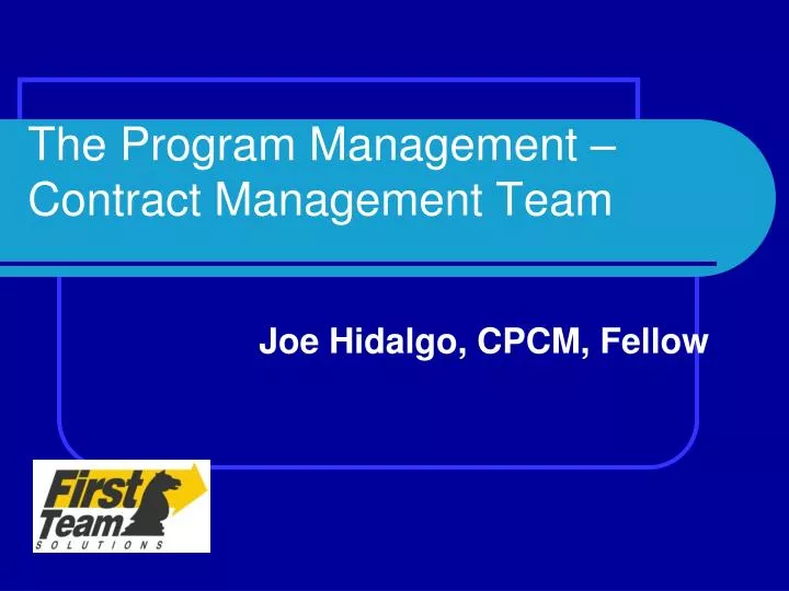the program management contract management team