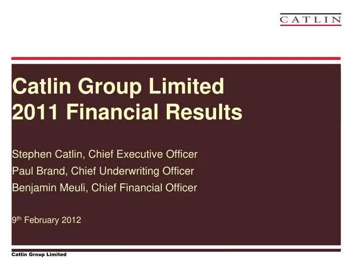 catlin group limited 2011 financial results