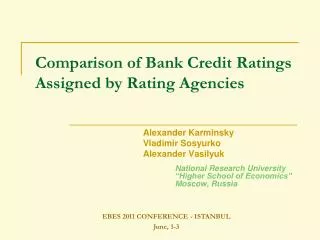 Comparison of Bank Credit Ratings Assigned by Rating Agencies