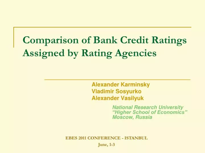 comparison of bank credit ratings assigned by rating agencies