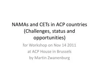 NAMAs and CETs in ACP countries (Challenges, status and opportunities)