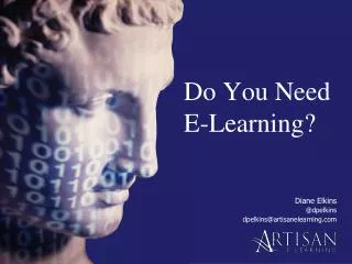 Do You Need E-Learning ?