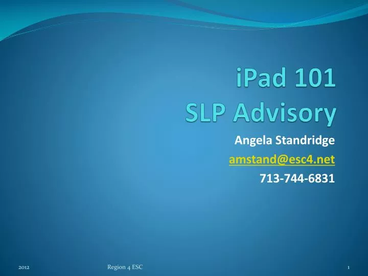 ipad 101 slp advisory