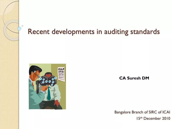 recent developments in auditing standards