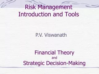 Risk Management Introduction and Tools