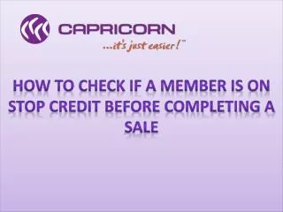 How to check if a Member is on Stop Credit before completing a sale