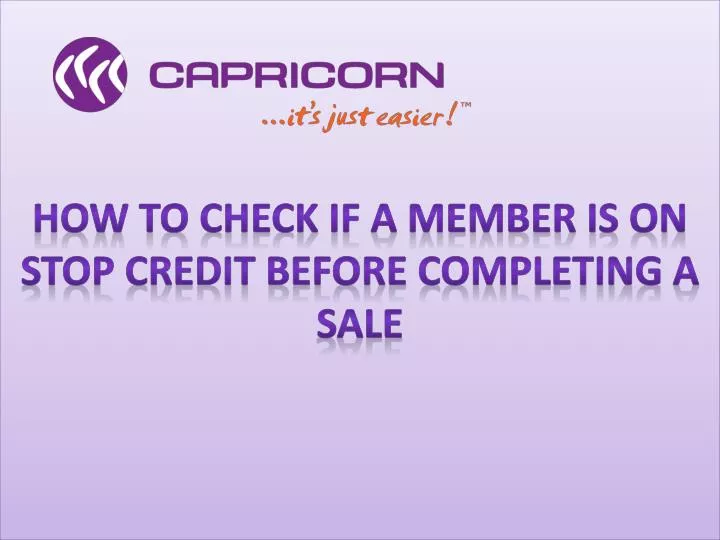 how to check if a member is on stop credit before completing a sale