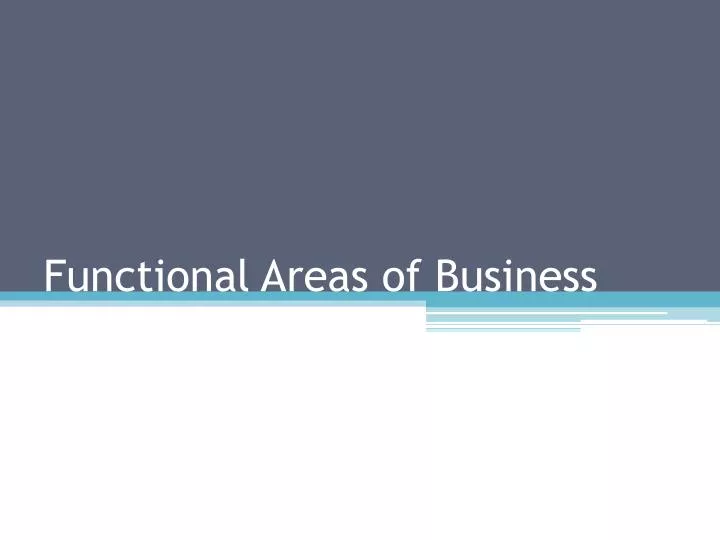 functional areas of business