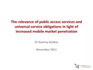 The relevance of public access services and universal service obligations in light of increased mobile market penetratio