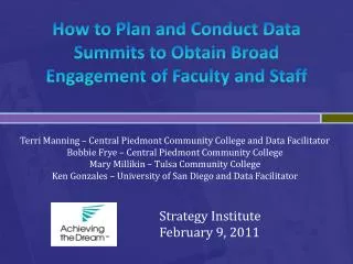 How to Plan and Conduct Data Summits to Obtain Broad Engagement of Faculty and Staff