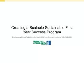 Creating a Scalable Sustainable First Year Success Program