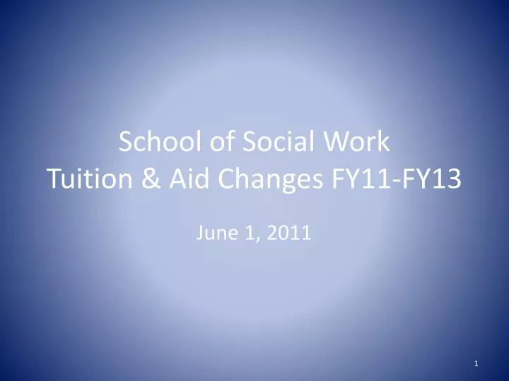 school of social work tuition aid changes fy11 fy13
