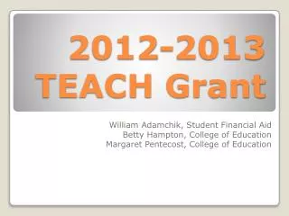 2012-2013 TEACH Grant