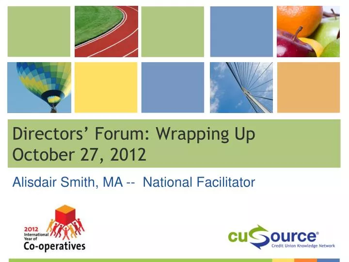directors forum wrapping up october 27 2012