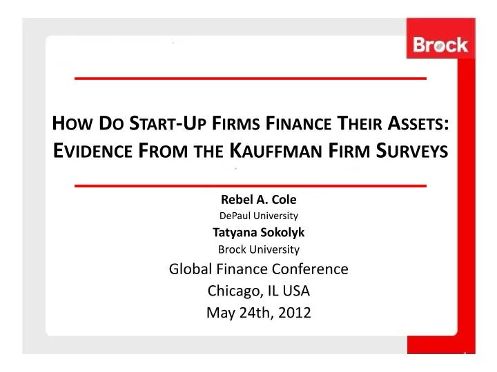 how do start up firms finance their assets evidence from the kauffman firm surveys