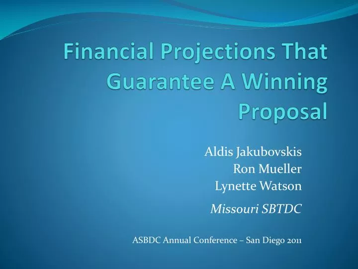 financial projections that guarantee a winning proposal