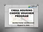 CMHA HOUSING CHOICE VOUCHER PROGRAM