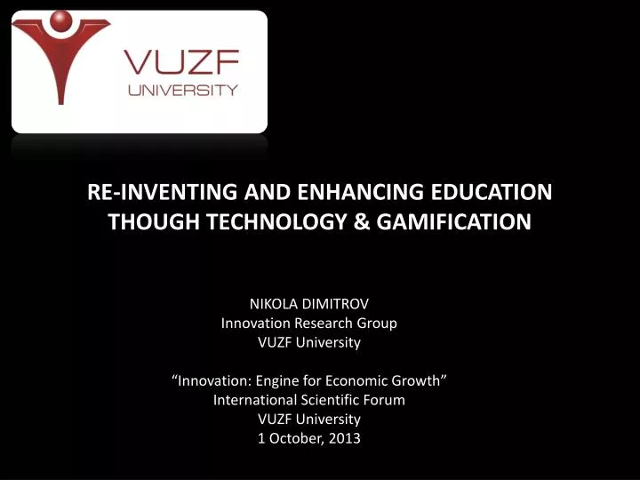 re inventing and enhancing education though technology gamification