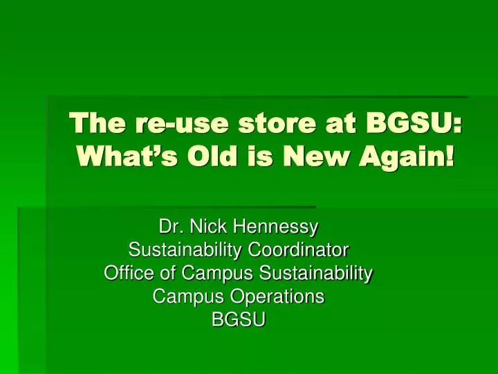 the re use store at bgsu what s old is new again