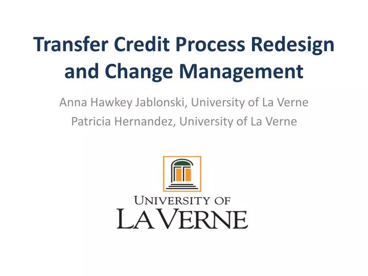transfer credit process redesign and change management