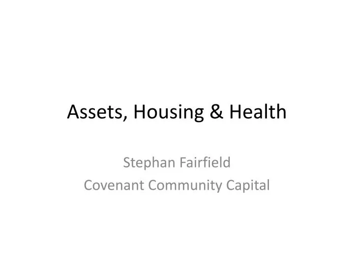 assets housing health