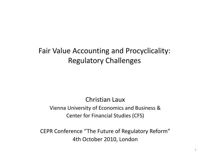 fair value accounting and procyclicality regulatory challenges