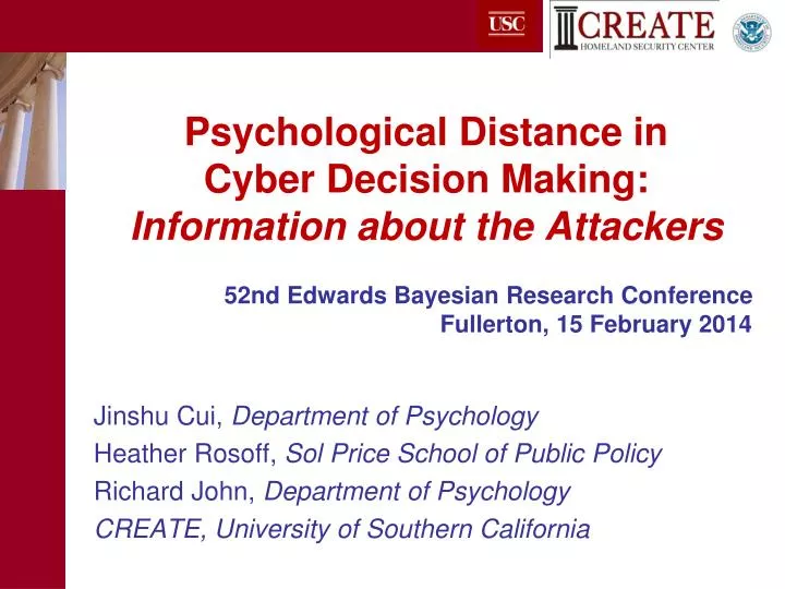 psychological distance in cyber decision making information about the attackers