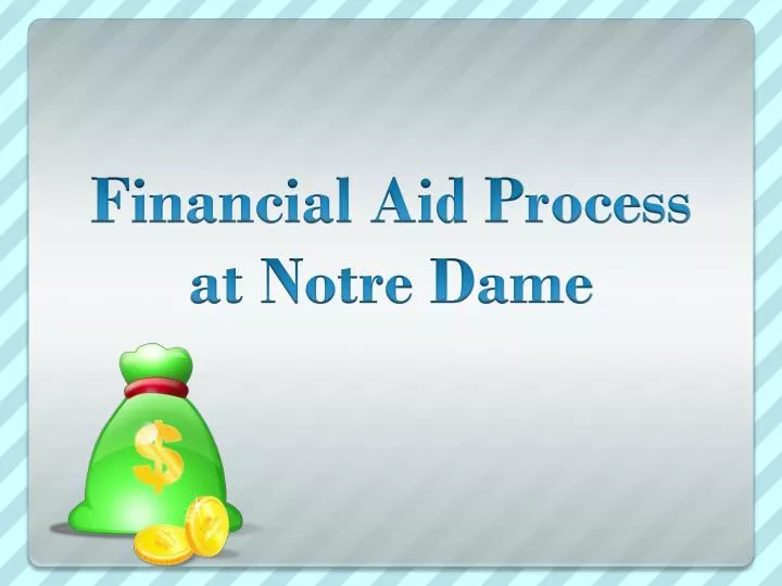 financial aid process at notre dame