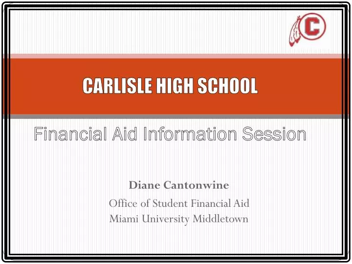 carlisle high school financial aid information session