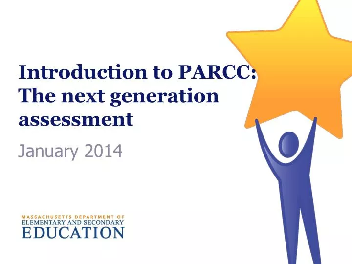 introduction to parcc the next generation assessment