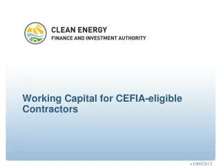 Working Capital for CEFIA-eligible Contractors