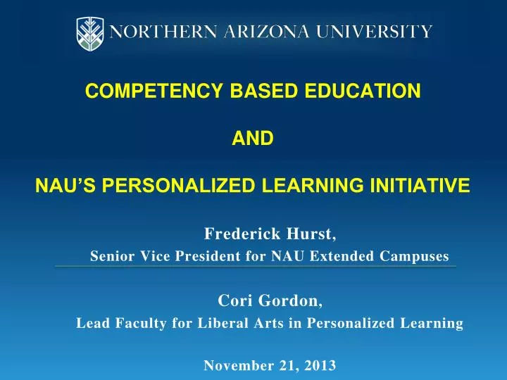 competency based education and nau s personalized learning initiative